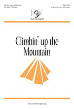 Climbin’ Up The Mountain