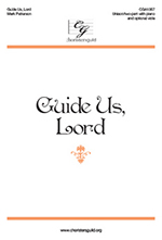 Guide Us, Lord by Mark Patterson