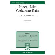 Peace, Like Welcome Rain by Mark Patterson
