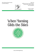 When Morning Gilds the Skies by Mark Patterson